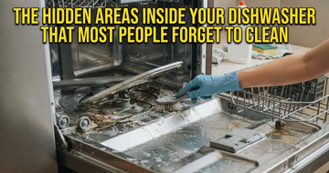 The Hidden Areas Inside Your Dishwasher That Most People Forget to Clean