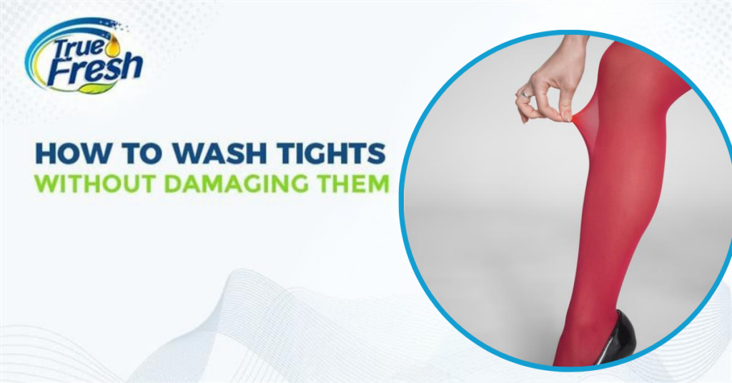 Wash Tights Without Damaging Them