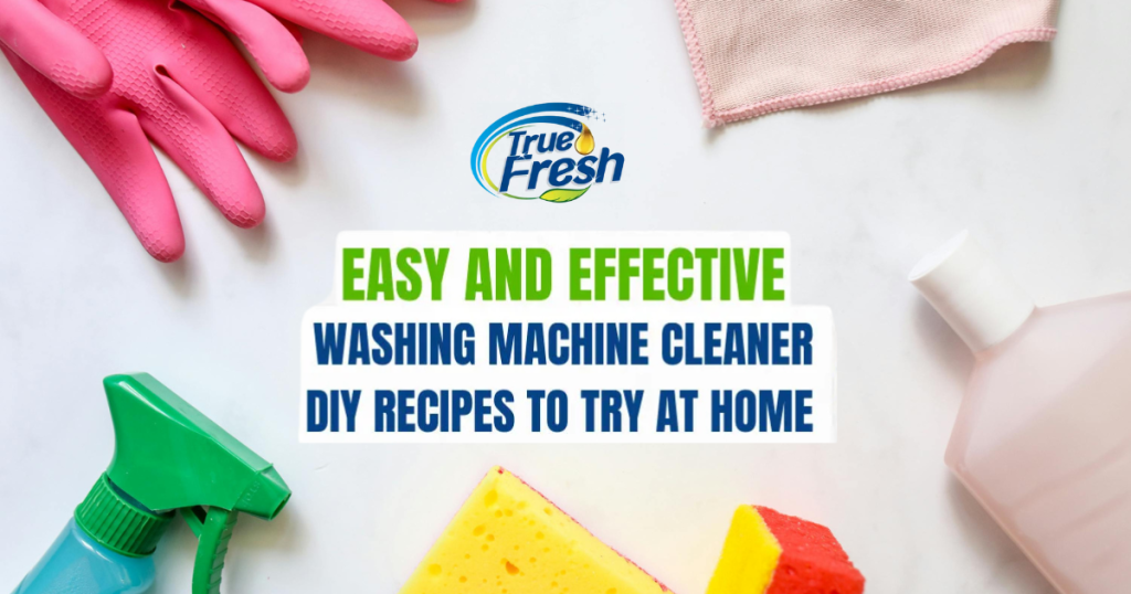 Washing Machine Cleaner DIY Recipes