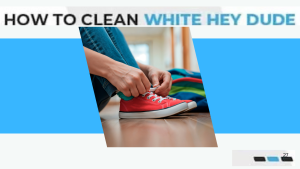 How-to-clean-white-Hey-Dude